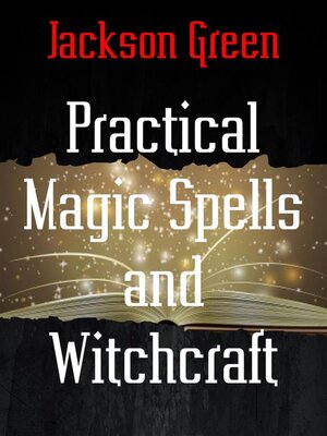 cover image of Practical Magic Spells and Witchcraft